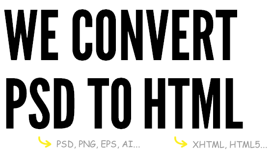 We Convert PSD to HTML